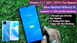 Realme C11 2021 (RMX3231) Frp Bypass Google Play Services Not Working 2026 New Trick