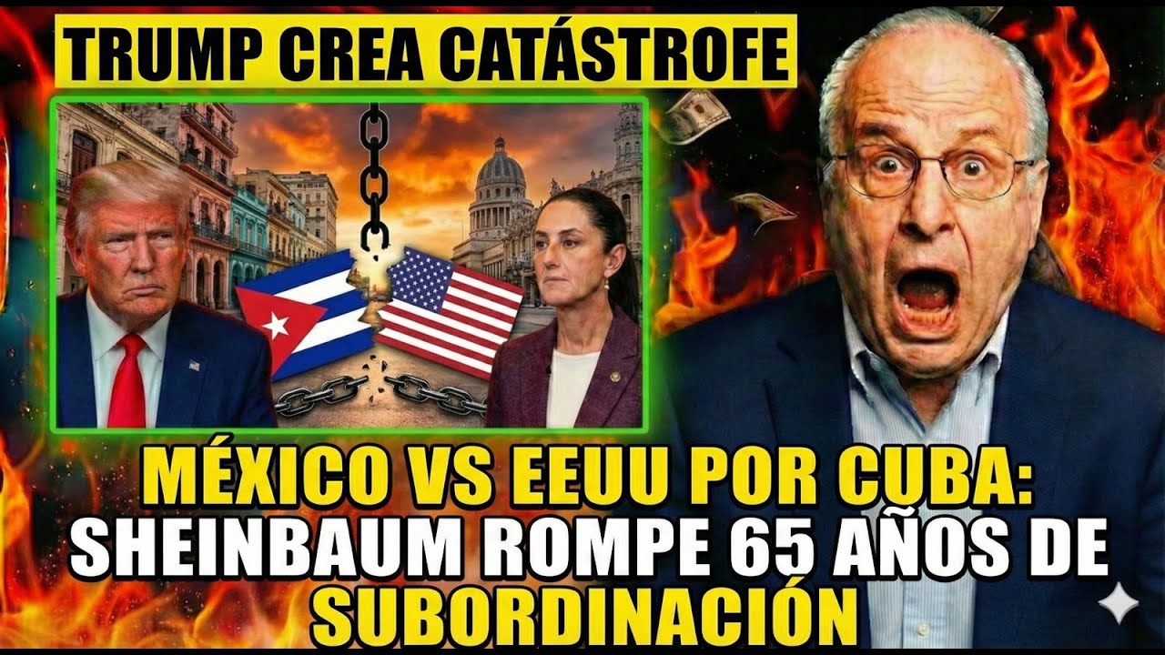 México vs EEUU por Cuba: Sheinbaum Rompe 65 Años de SUBORDINACIÓN