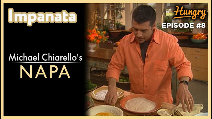 Impanata - Michael Chiarello's Napa (Episode 8)