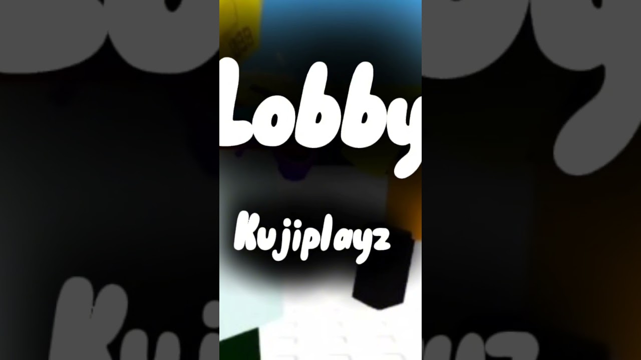 Lobby - Kujiplayz