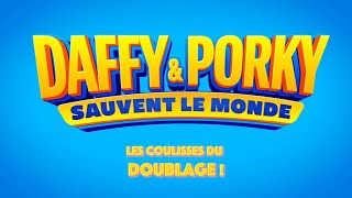 Daffy Et Porky Sauvent Le Monde : Les Coulisses Du Doublage (Bonus DVD)