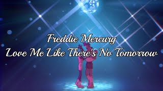 Download lagu Freddie Mercury - Love Me Like There’s No Tomorrow 佛萊迪·墨裘瑞 - 愛我就像沒有明天(Lyric)(CC)