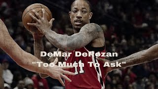 DeMar DeRozan-Emotional mix 