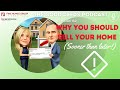 Why you should sell your home now   good deeds episode 52