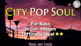 Miniatura de vídeo de "City Pop Soul Jam for【Bass】C Minor 98bpm No Bass Backing Track"