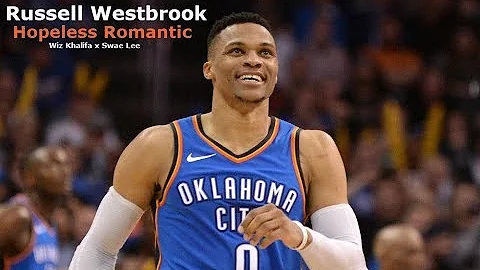 Russell Westbrook Mix - Hopeless Romantic (feat. Swae Lee)
