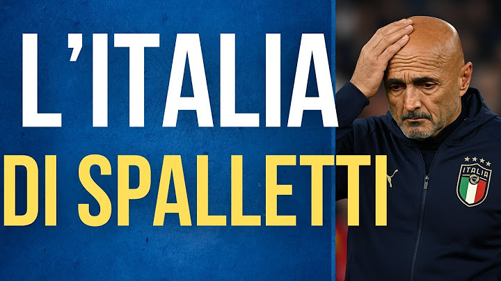 DISASTRO AZZURRO: l'ITALIA di LUCIANO SPALLETTI