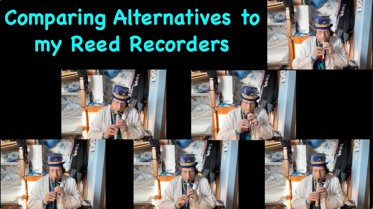 Recoreder Reed Comparing Reed Recorder Alternatives - YouTube