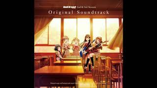 BanG Dream! Season 2 & 3 OST - Yume wo Uchinuku Shunkan ni! (Short)