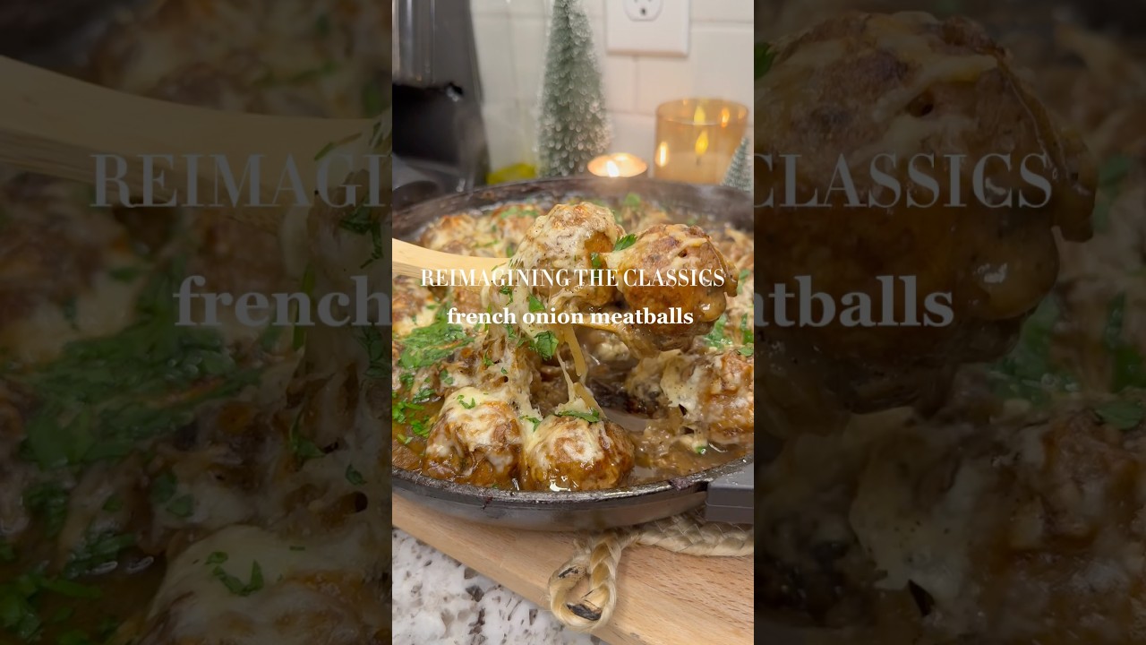 reimagining the classics: french onion meatballs🧅🍄‍🟫🧀