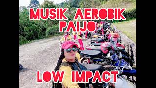 MUSIK AEROBIK LOW IMPACT PAIJO