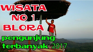 Gunung Cengklik Wisata No 1 Di Blora Dengan Pengunjung Terbanyak 2017
