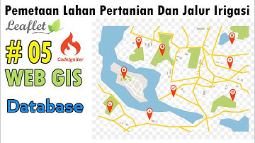 05 Web Gis Lahan Dan Irigasi - Merancang Database