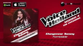Cheyenne Toney - Formidable (Official Audio Of TVOH 4 Liveshows)