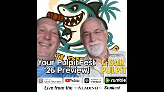 Your PulpitFest '26 Preview!