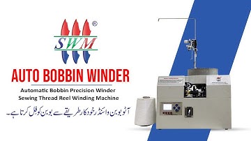 SWM Automatic Bobbin Winder