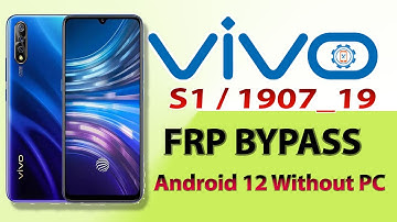 Vivo S1 (1907_19) FRP Bypass Without PC 2022 | Vivo v1907 Google Account Unlock Android 12