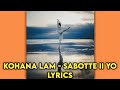 Kohana Lam - Sabotte ii yo Lyrics