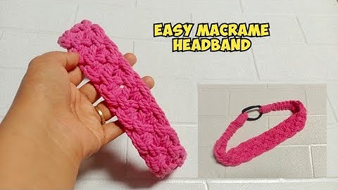 DIY Easy Macrame Headband | How to Make Macrame Headband