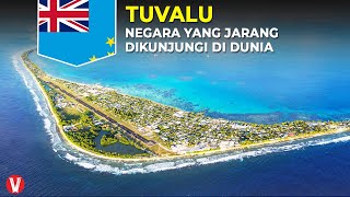 Menjadi Negara yang Jarang Dikunjungi, Inilah Negara TUVALU!