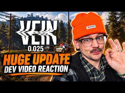 VEIN 0.025 Dev Update Summary REACTION