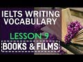 IELTS writing vocabulary by topics : Lesson 9 Books and Films