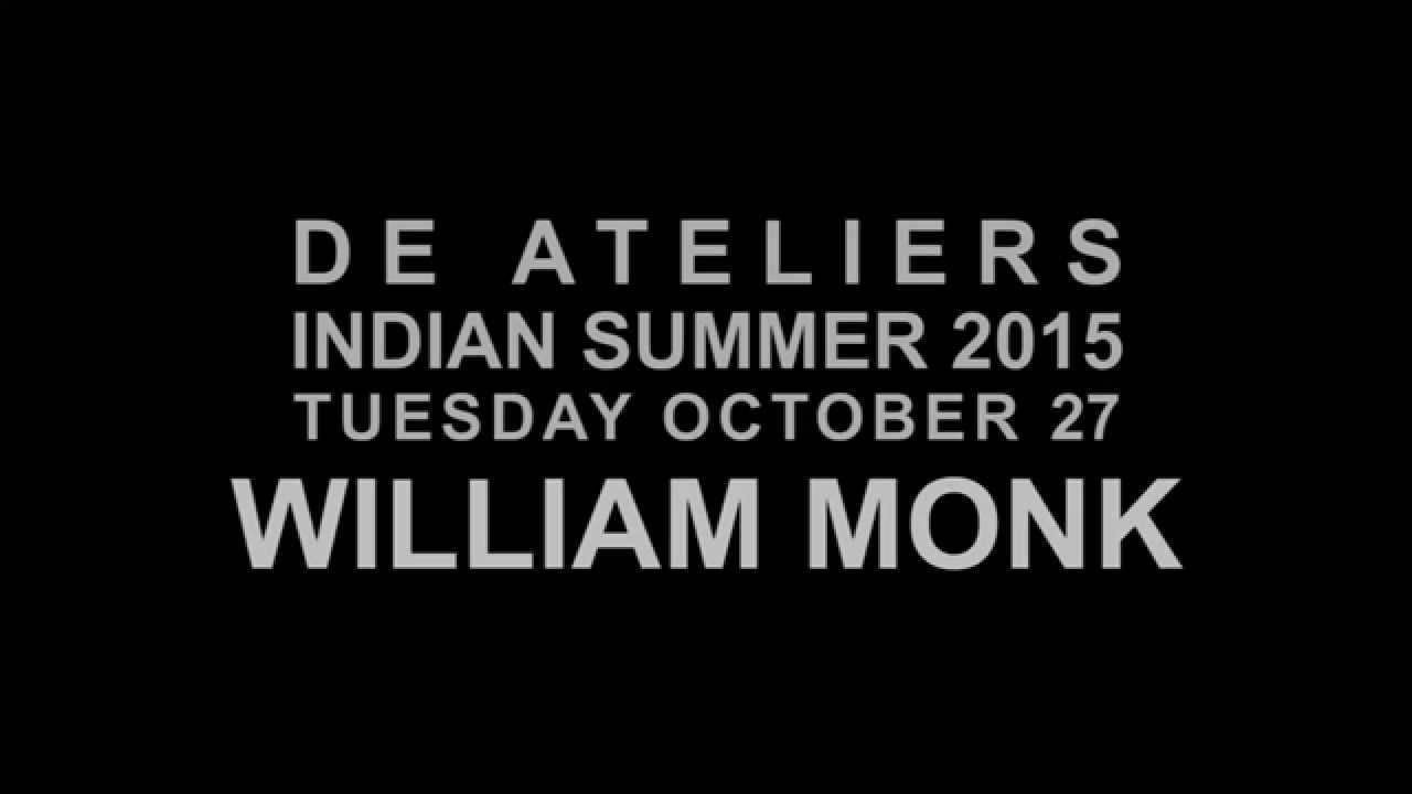 William Monk - Lecture at De Ateliers 2015