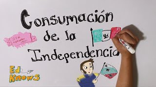 Consumación de la independencia