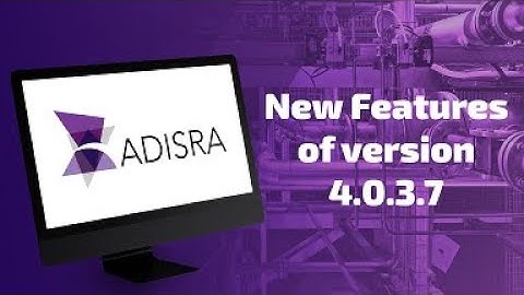 New Features of Version 4.0.3.7 | ADISRA® SmartView