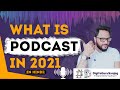 What is Podcast | Podcast kya hai | Podcasting in Hindi | Podcasting for Beginners