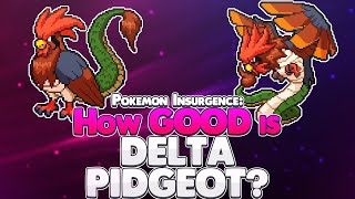 How Good is Delta Pidgeot? - Pokemon Insurgence Pokedex Guide