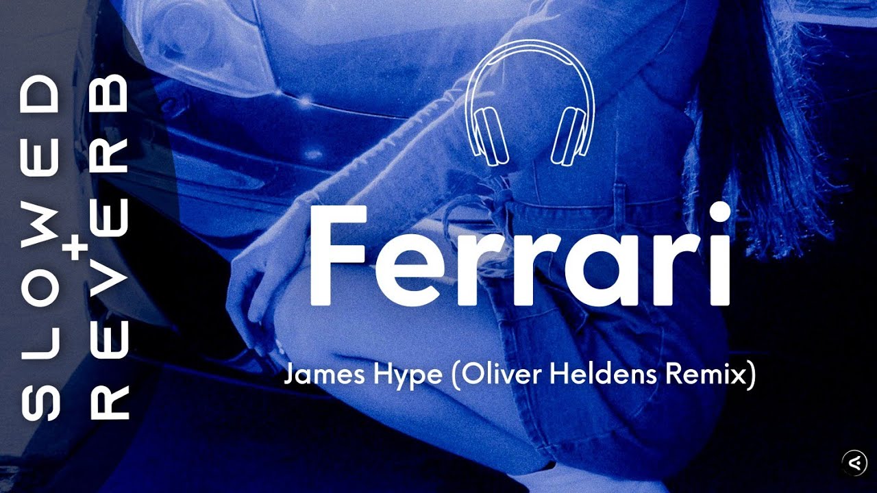 Ferrari oliver heldens remix
