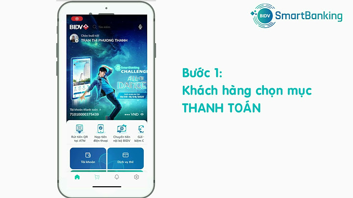 Đăng ký dịch vụ thanh toán hóa đơn online bidv năm 2024