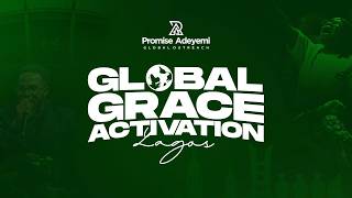 Global Grace Activation Lagos I Apostle Promise Adeyemi Global Grace Activation Lagos I Apostle Promise Adeyemi