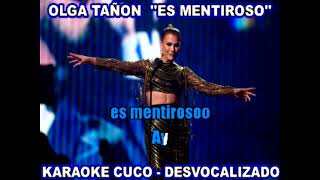 OLGA TAÑON  -   ''ES MENTIROSO''      -       (KARAOKE)