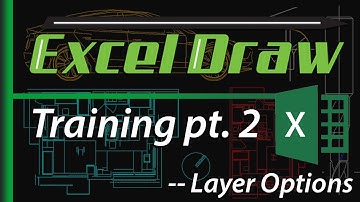 Excel Draw v6.2Training Video 2 - Layer Options in Excel Draw