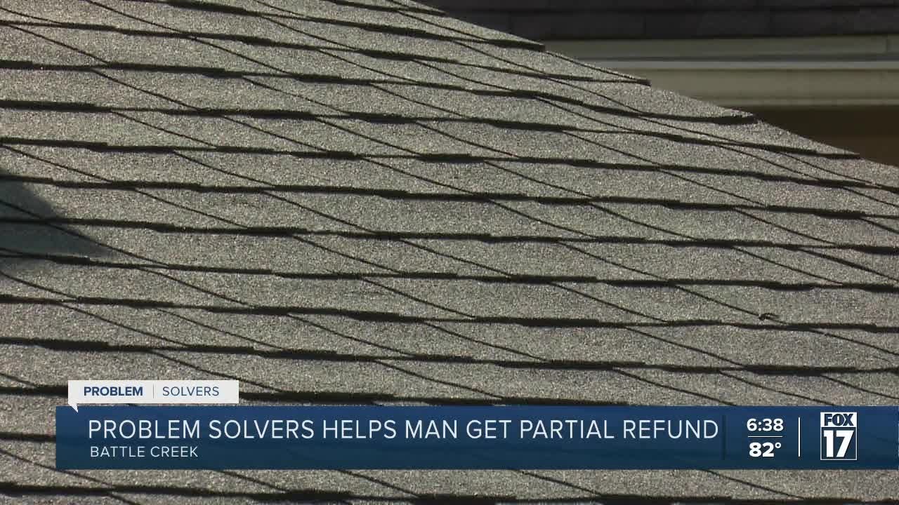 PROBLEM SOLVERS Battle Creek Man Gets Partial Refund After FOX 17 Problem solvers battle creek man gets partial refund after fox 17