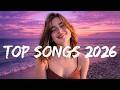 Top Spotify Pop Hits 🌻 Music 2026 New Songs 🎧 TikTok Viral Songs - Pop Hits 2026