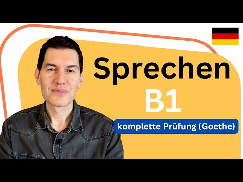 SPRECHEN B1 | komplette Prüfung | Goethe