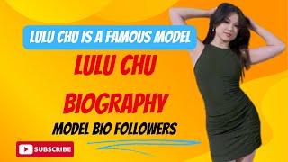 Who is Lulu Chu| Lulu Chu Biography| Lulu Chu Onlyfans| Lulu Chu Wikipedia| Lulu Chu 2025 #Lulu_Chu