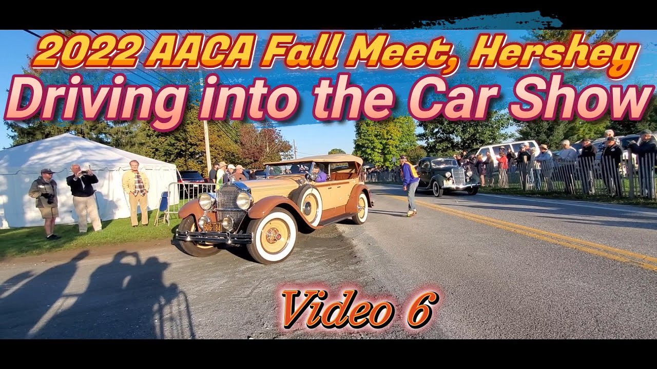 2022 AACA Fall Meet, Hershey Driving into the Car Show Video 6 YouTube