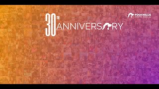 Foothills Animal Rescue 30th Anniversary