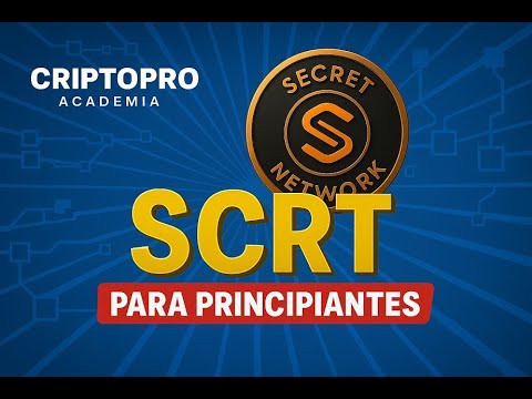 🕵️‍♂️ ¿Qué es SCRT (Secret Network)?Explicación clara para ...