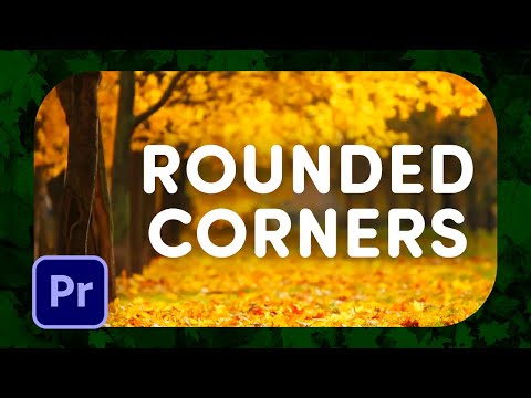 Rounded Rectangle Effect - Premiere Pro 2020 [Cinematic Vlog, Travel Video]