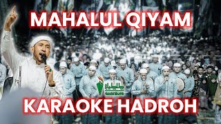 Karaoke Hadroh Mahalul Qiyam Ya Nabi Salam Alaika versi Azzahir