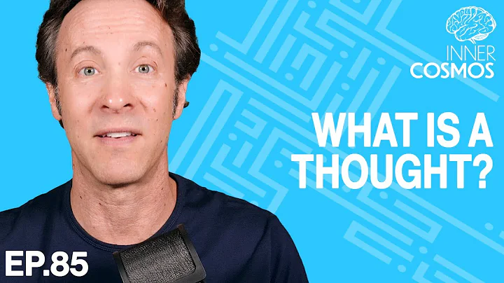 What is a Thought? | Inner Cosmos with David Eagleman