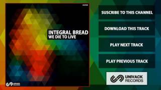 Integral Bread - Quantum Groove (Original Mix)  Techno