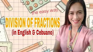 DIVISION OF FRACTIONS//THE EASY WAY