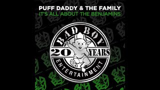 Puff Daddy & The Family-It's All About The Benjamins (f/Notorious B.I.G., Lil' Kim & The Lox)[Clean]