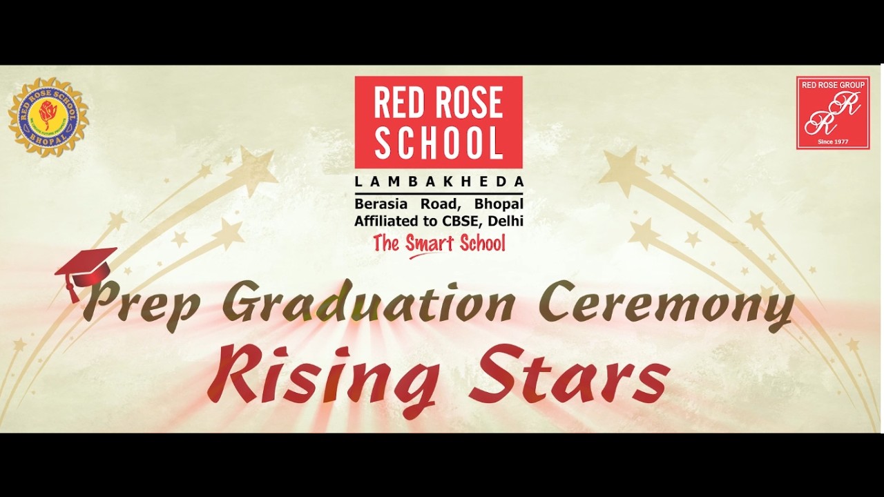 Prep Graduation Ceremony 2026 Red Rose School Lambakheda Bhopal - YouTube